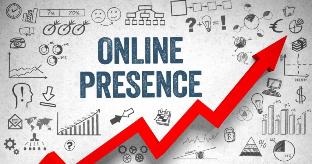 Develop a Robust Online Presence