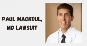 Paul Mackoul Lawsuit