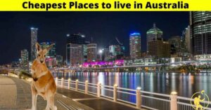 Cheapest Places to Live in Australia The Ultimate Guide 2024