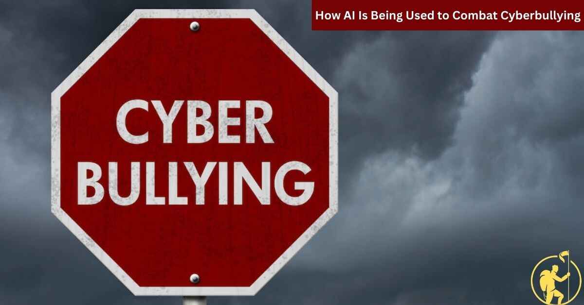 How AI Is Being Used to Combat Cyberbullying